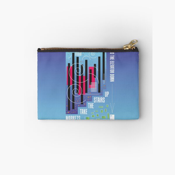 Item preview, Markets Take The Stairs Up And The Elevator Down designed and sold by quotesonposters.