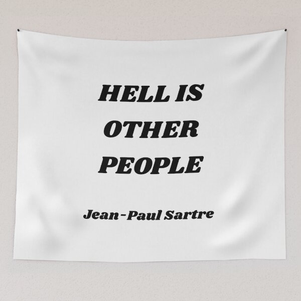 Item preview, HELL IS OTHER PEOPLE - Jean-Paul Sartre designed and sold by Inspirationmotivation.