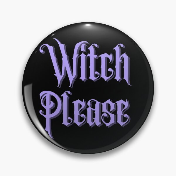 Item preview, Witch Please designed and sold by hectorgool.