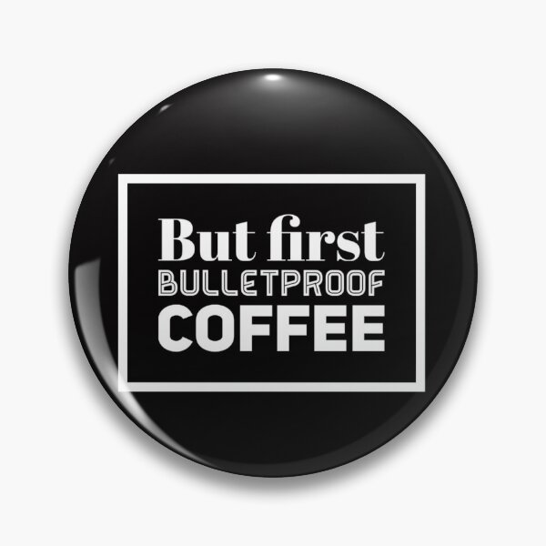 Item preview, But First Bulletproof Coffee Keto designed and sold by Elena's Shop.