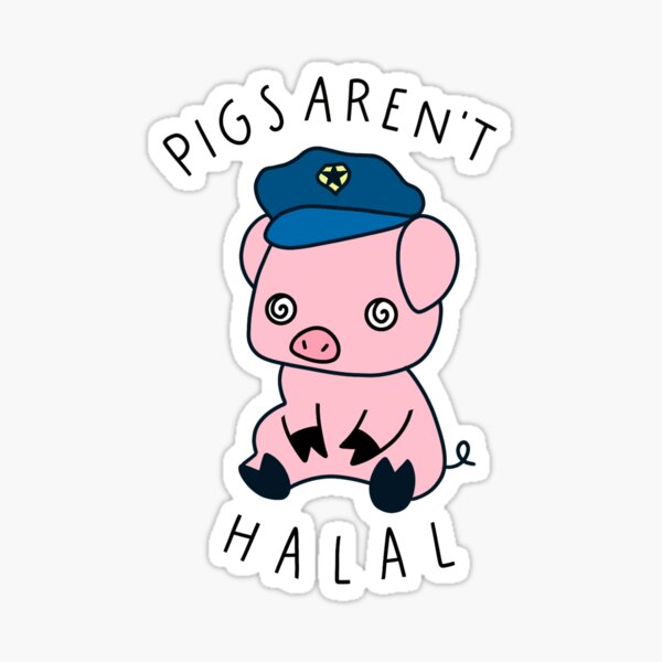 Item preview, Pigs aren't Halal designed and sold by J3WESS.