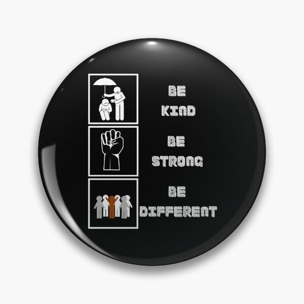 Item preview, Be kind, strong and different designed and sold by BarvinWayne.