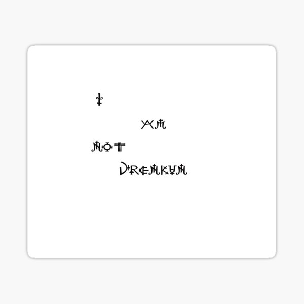 I am not drenkun Sticker