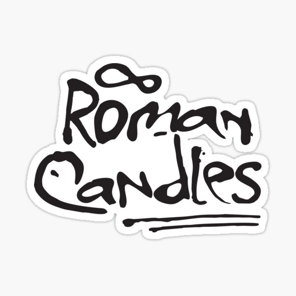"Roman Candles Music Original Band" Sticker for Sale by RomanCandles Redbubble