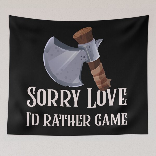 Item preview, Sorry love, I'd rather game... designed and sold by PrintPit.