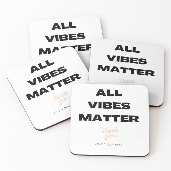 Item preview, All Vibes Matter designed and sold by LiveYourWay.