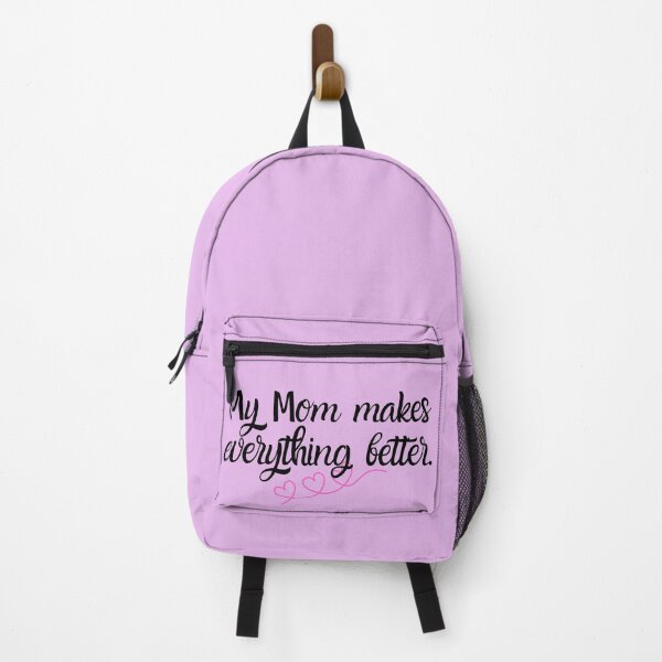 Item preview, My Mom makes everything better. designed and sold by aboniteblanc.