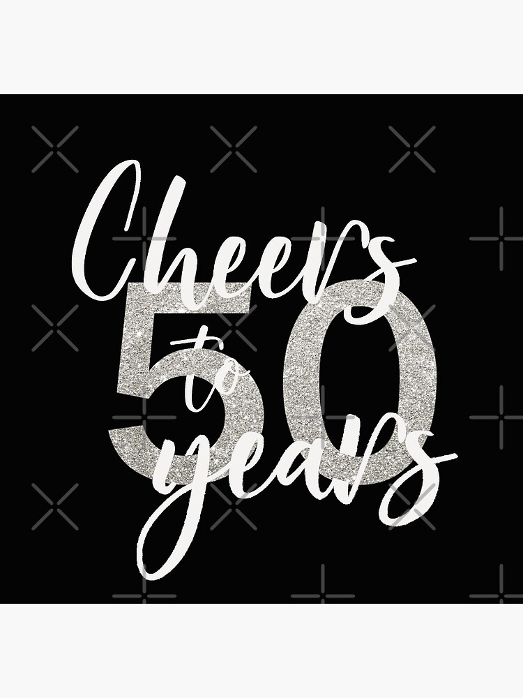 cheers-to-fifty-50-years-birthday-art-print-for-sale-by-colorflowart-redbubble for Cheers To 50 Years Free Printable Cheers to Fifty 50 Years Birthday