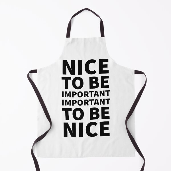 Item preview, Nice to be Important, Important to be nice. designed and sold by Rcasadesign.