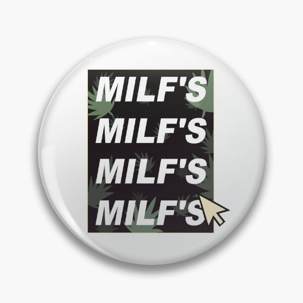 Item preview, MILF'S! designed and sold by capn-cooks.