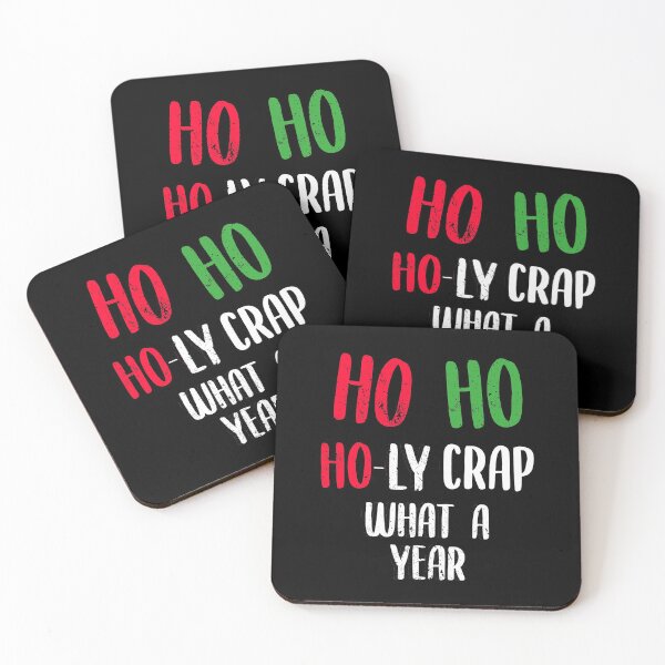 Item preview, HO HO HOLY crap what a year designed and sold by RainbowPandas.