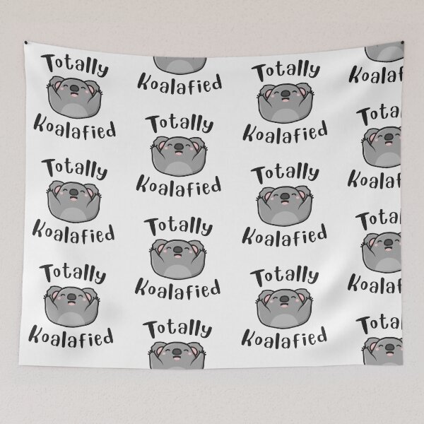 Item preview, Totally Koalafied designed and sold by Phorase.
