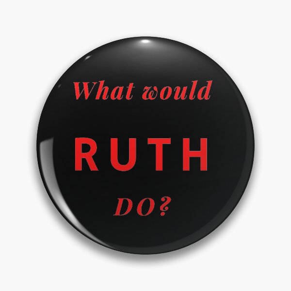 Item preview,  What would Ruth do? designed and sold by NancyMerkle.