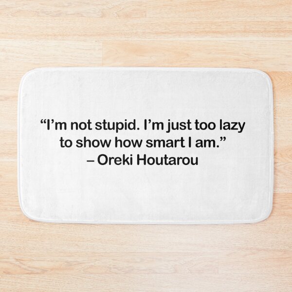 Item preview, Oreki Houtarou - Quote  designed and sold by Epicanimequotes.