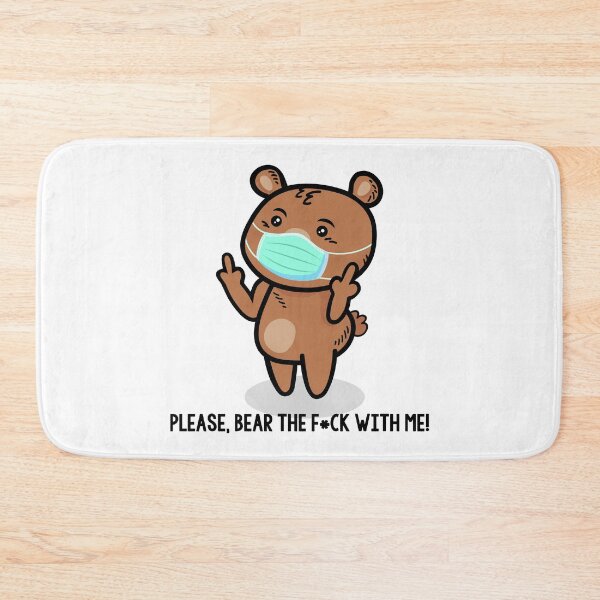 Item preview, PLEASE, BEAR the F with me sheeple! Funny & Cute middle finger Bear Mask Cartoon meme designed and sold by originalsusie.