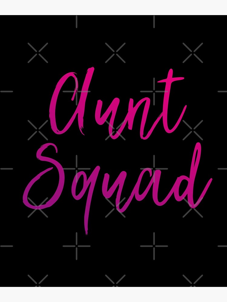"Proud Aunts Aunt Squad Family Aunt And Uncle