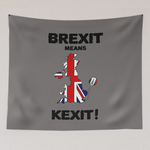 Item preview, Brexit means Kexit designed and sold by Gregredfern.