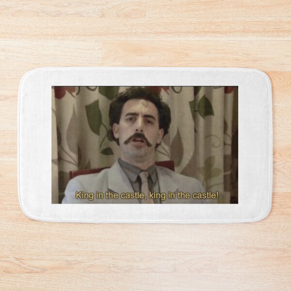 Item preview, Borat is king of the castle designed and sold by Alrob22.