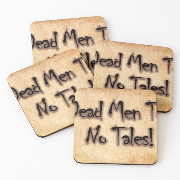 Item preview, Pirate Saying Dead Men Tell No Tales designed and sold by SumoShark.