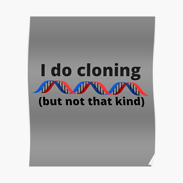 Cloning Posters | Redbubble