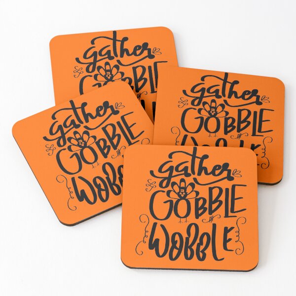 Item preview, Gather. Gobble. Wobble designed and sold by thedjgirl.
