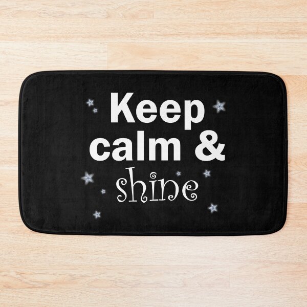 Item preview, Keep calm and shine designed and sold by Moraable.
