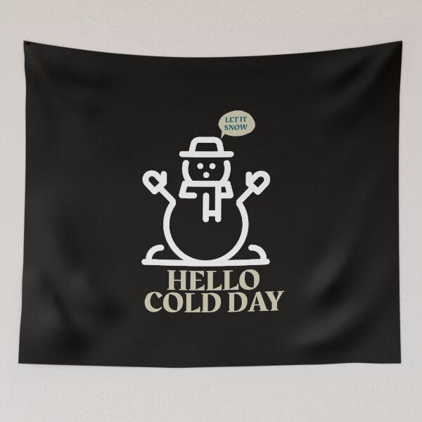 Item preview, HELLO COLD DAY designed and sold by Ashalcheema.