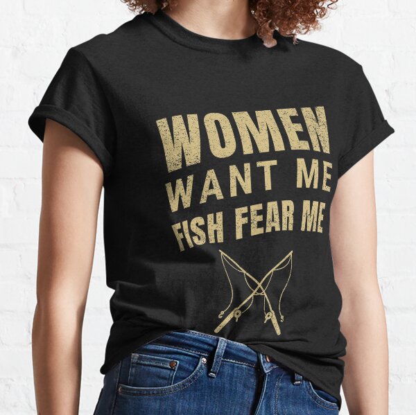 Women Want Me Fish Fear Me Fishing Men's Graphic T-Shirt, Charcoal, Medium