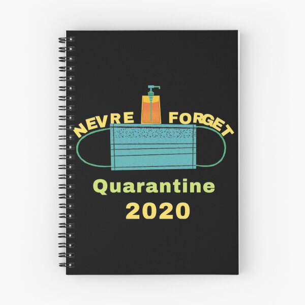 Item preview, Never Forget Quarantine 2020 designed and sold by ClarkeLilly.