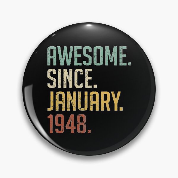 Item preview, Awesome Since January 1948 73rd Birthday Gift 73 Years Old Vintage January 1948 designed and sold by Takatv.
