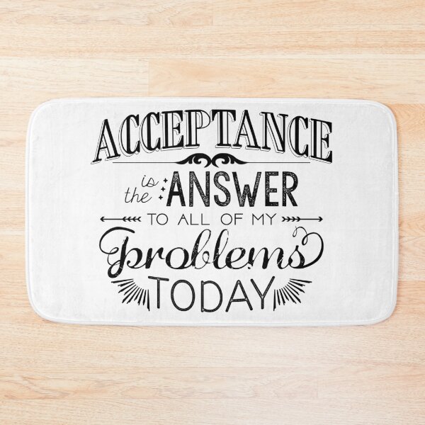 Item preview, Acceptance is the Answer - Chalk Typography designed and sold by RecoveryGift.