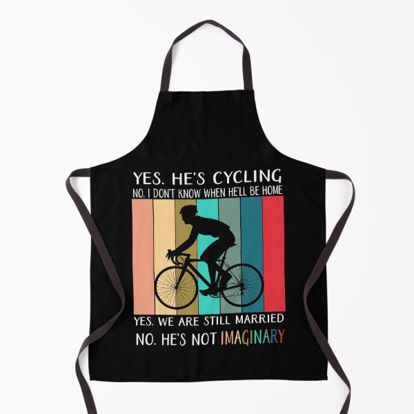 Item preview, Yes he's cycling No I Don't Know When he'll Be Home designed and sold by BELASKRI STORE.