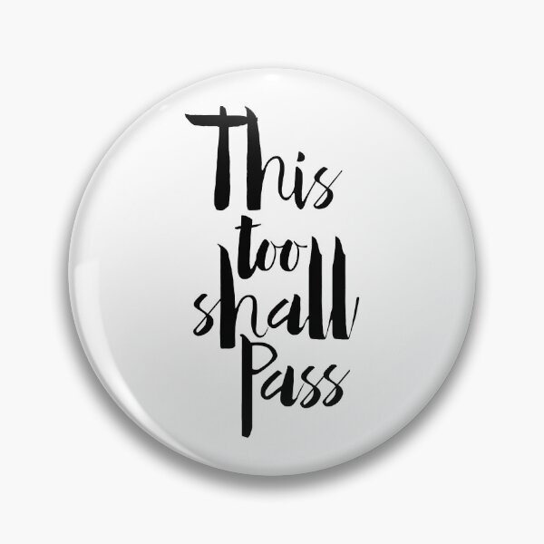 Item preview, This Too Shall Pass designed and sold by RecoveryGift.