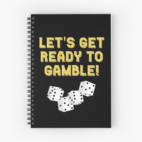 Item preview, Let's Get Ready To Gamble! designed and sold by Legit Hooligan.