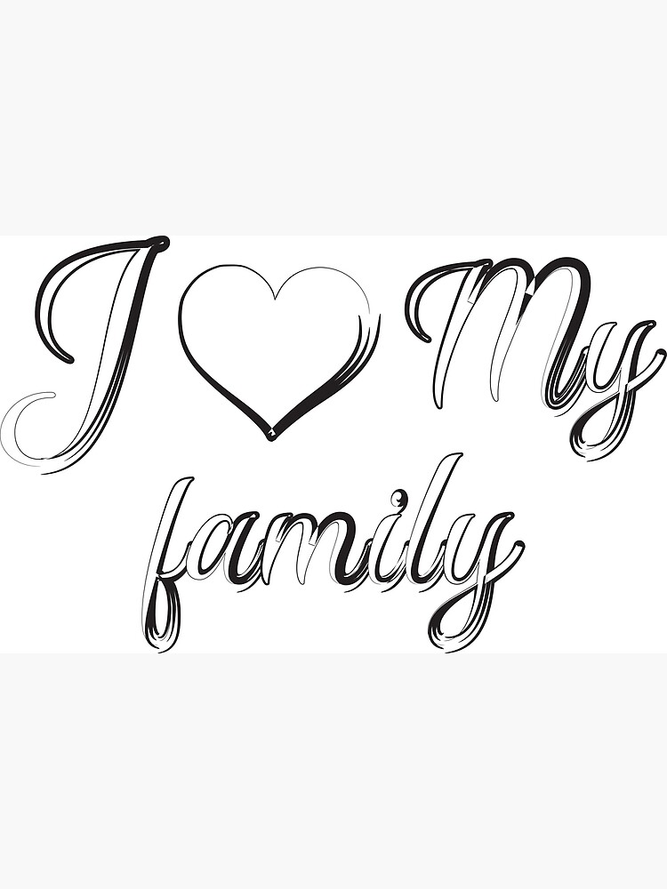 i-love-my-family-text-clip-art-black-and-white-clip-art-font