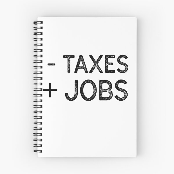 Item preview, Less taxes More jobs  designed and sold by Luccianos.