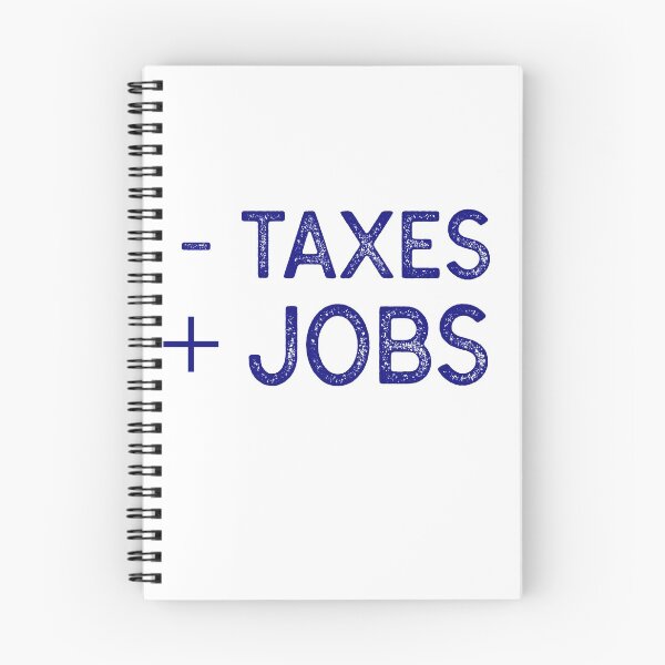 Item preview, Less taxes More jobs in blue text  designed and sold by Luccianos.
