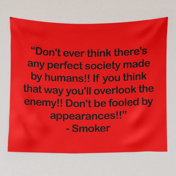 Item preview, Smoker - Quote designed and sold by Epicanimequotes.