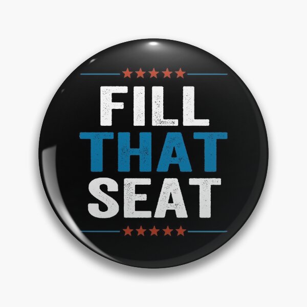 Item preview, Fill That Seat  designed and sold by AnimaLovers.