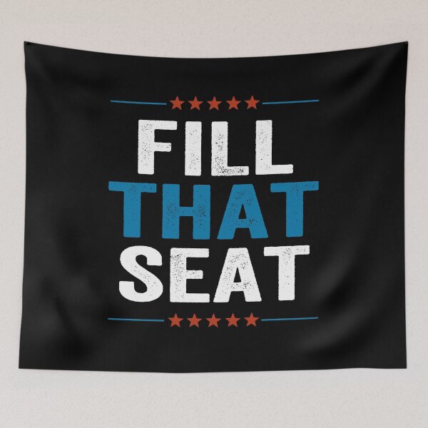 Item preview, Fill That Seat  designed and sold by AnimaLovers.