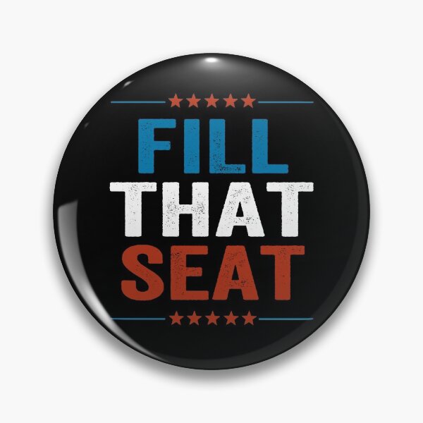 Item preview, Fill That Seat  designed and sold by AnimaLovers.