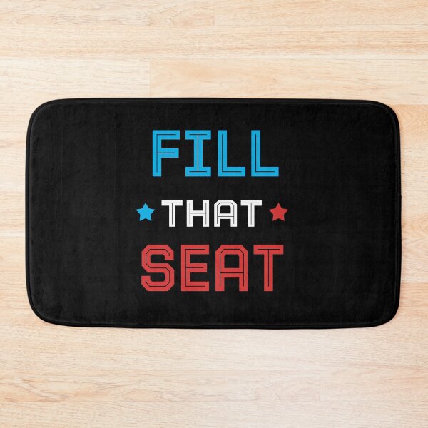 Item preview, Fill That Seat  designed and sold by AnimaLovers.