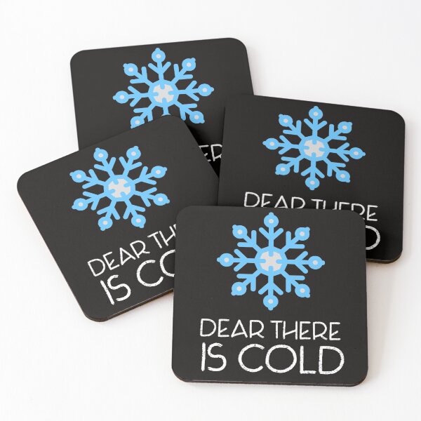 Item preview, DEAR THERE IS COLD designed and sold by Ashalcheema.