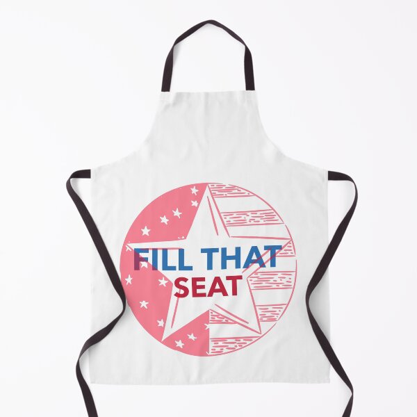 Item preview, FILL THAT SEAT designed and sold by YourEssentials.