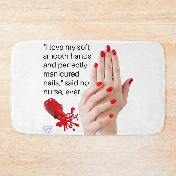 Item preview, I love my soft, smooth hands and perfectly manicured nails designed and sold by Caregiverology.