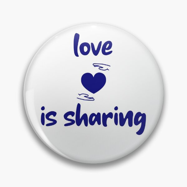 Item preview, Love is sharing in blue text  designed and sold by Luccianos.