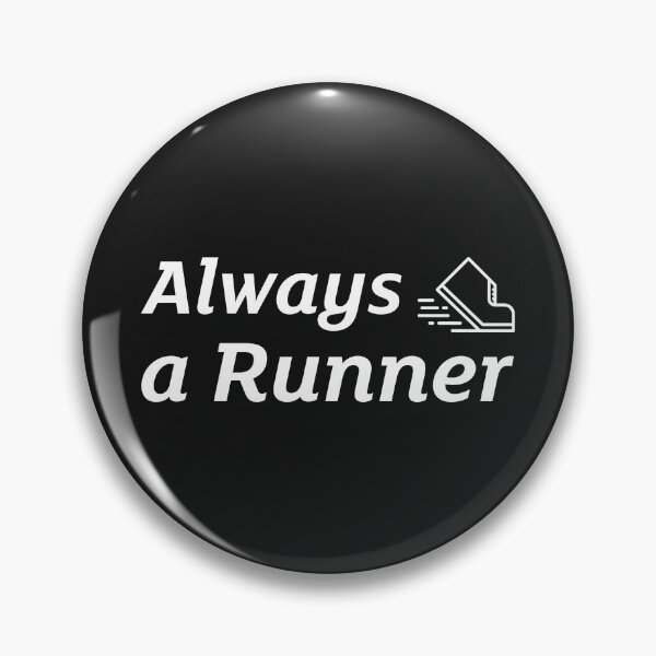 Item preview, Always A Runner designed and sold by TeckDesigns.