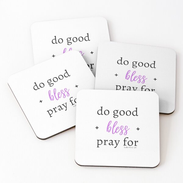 Item preview, Do good, bless, pray for (Purple) designed and sold by Hisbestwork.
