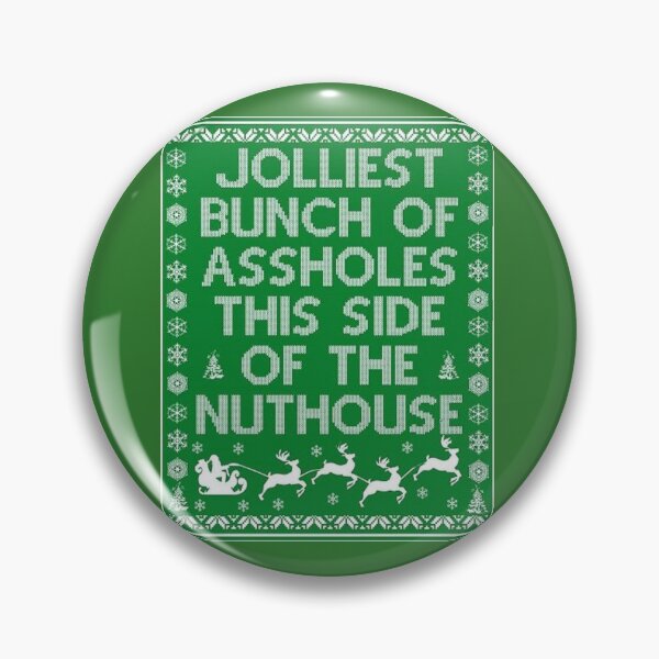 Item preview, Jolliest Bunch of Assholes designed and sold by ArtWithHearts11.