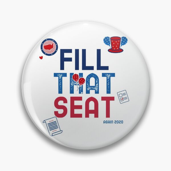 Item preview, FILL THAT SEAT! designed and sold by YourEssentials.